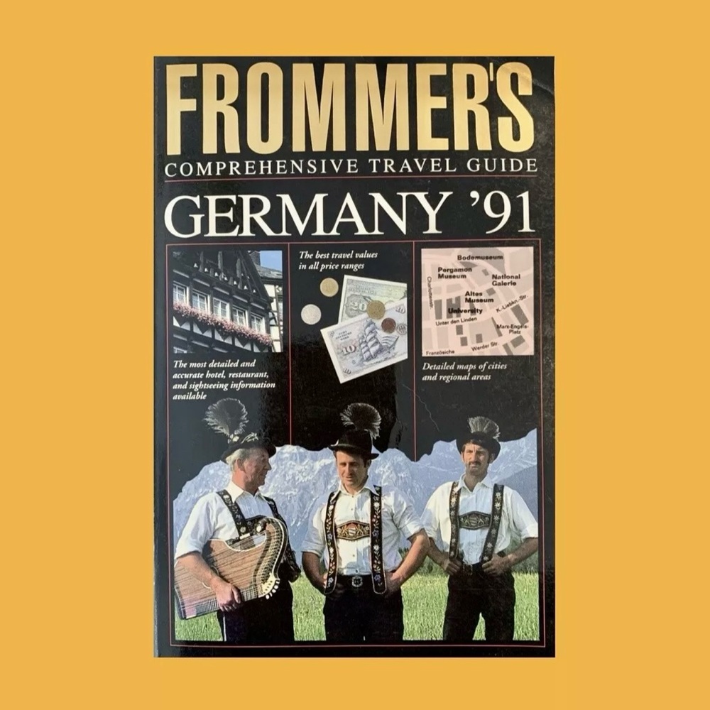 Frommer’s Germany ‘91 Comprehensive Travel Guide
